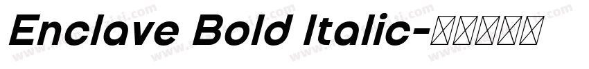 Enclave Bold Italic字体转换